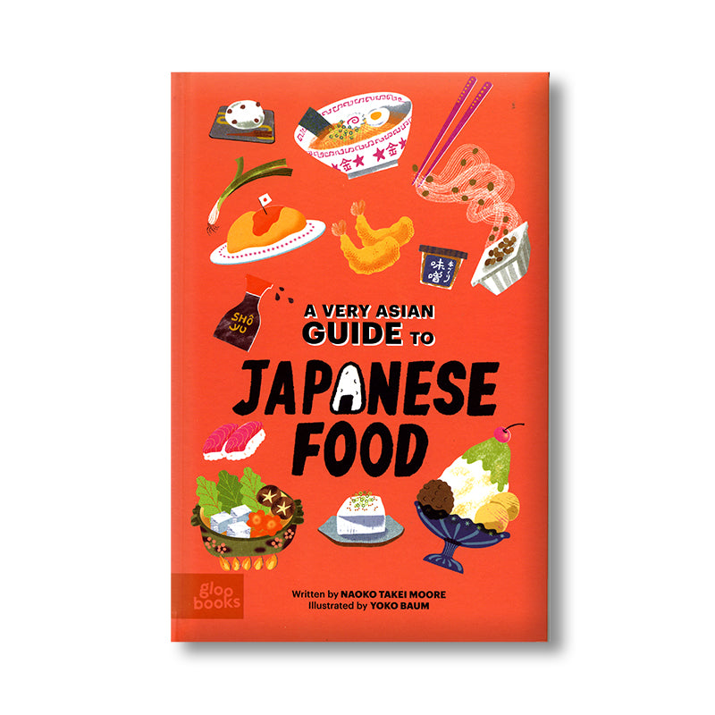 A Very Asian Guide to Japanese Food book