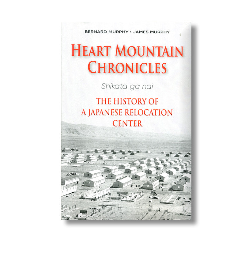 Heart Mountain Chronicles book