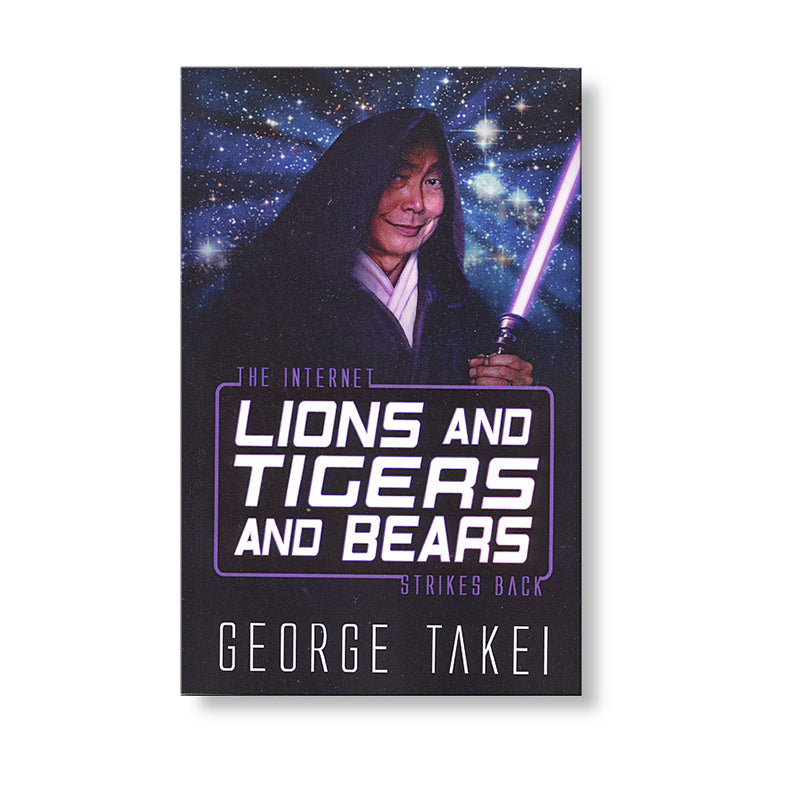 Lions and Tigers and Bears * (The Internet Strikes Back) book