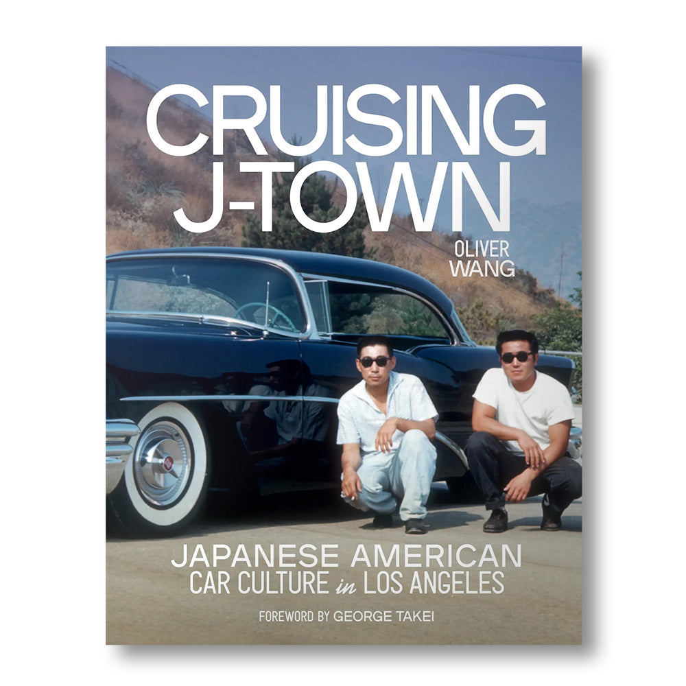 Cruising J-Town: Japanese American Car Culture in Los Angeles museum publication