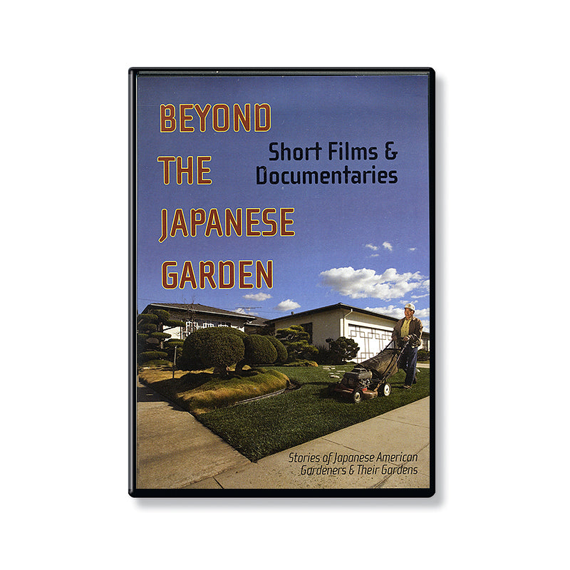 Beyond the Japanese Garden – Short Stories and Documentaries (DVD) museum publication-DVD