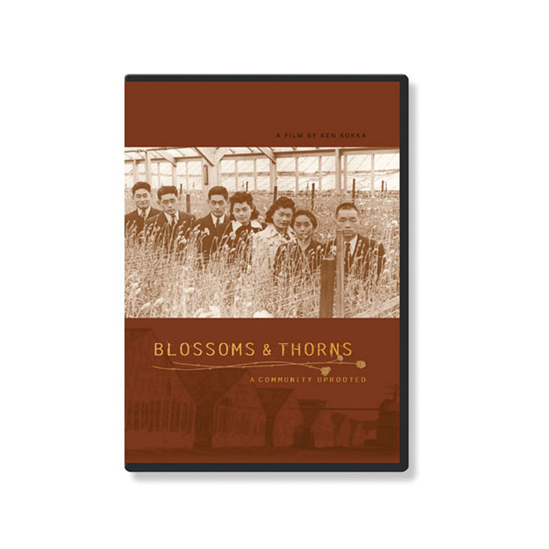 Blossoms and Thorns: A Community Uprooted (DVD) video-audio