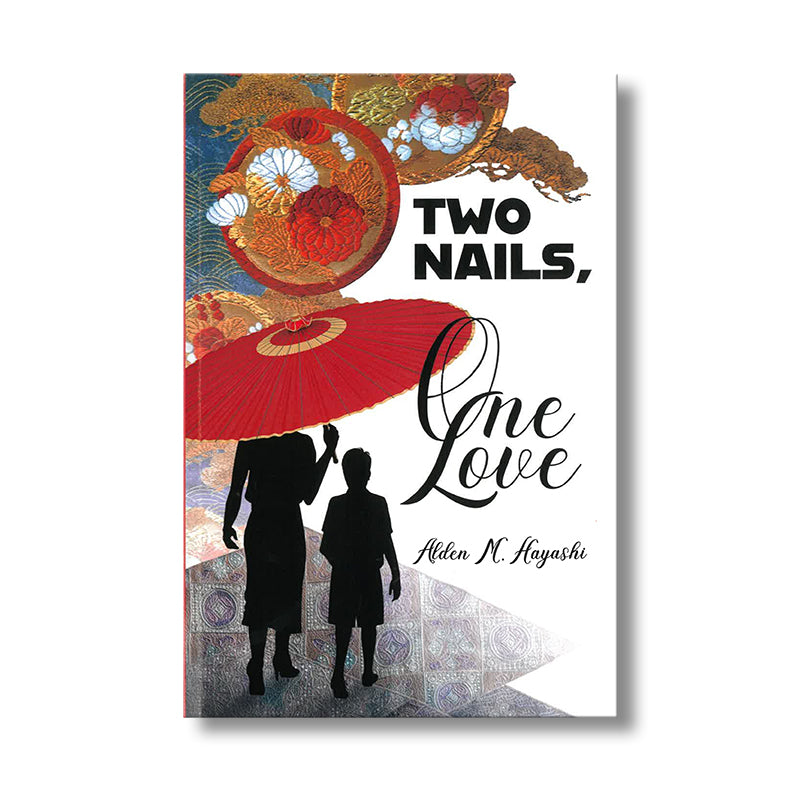 Two Nails, One Love book Default Title