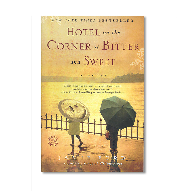 Hotel on the Corner of Bitter and Sweet book