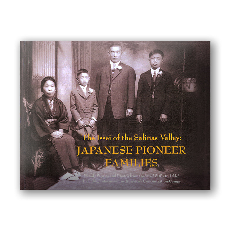 The Issei of the Salinas Valley consignment