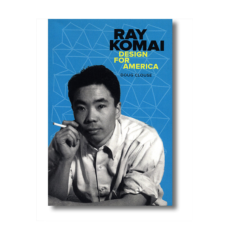 Ray Komai: Design for America book