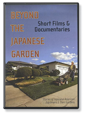 Beyond the Japanese Garden – Short Stories and Documentaries (DVD)