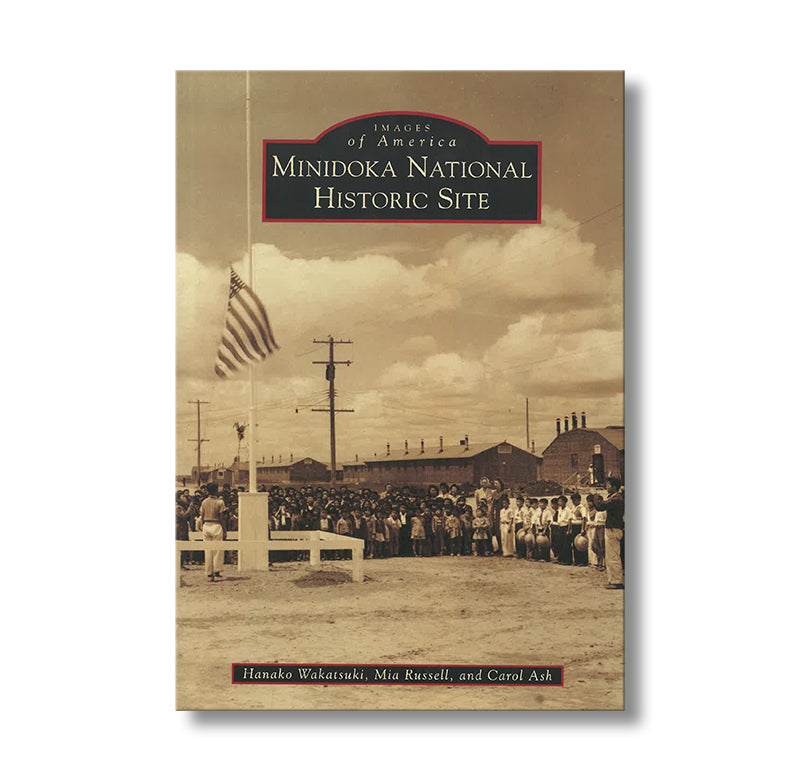 Minidoka National Historic Site book