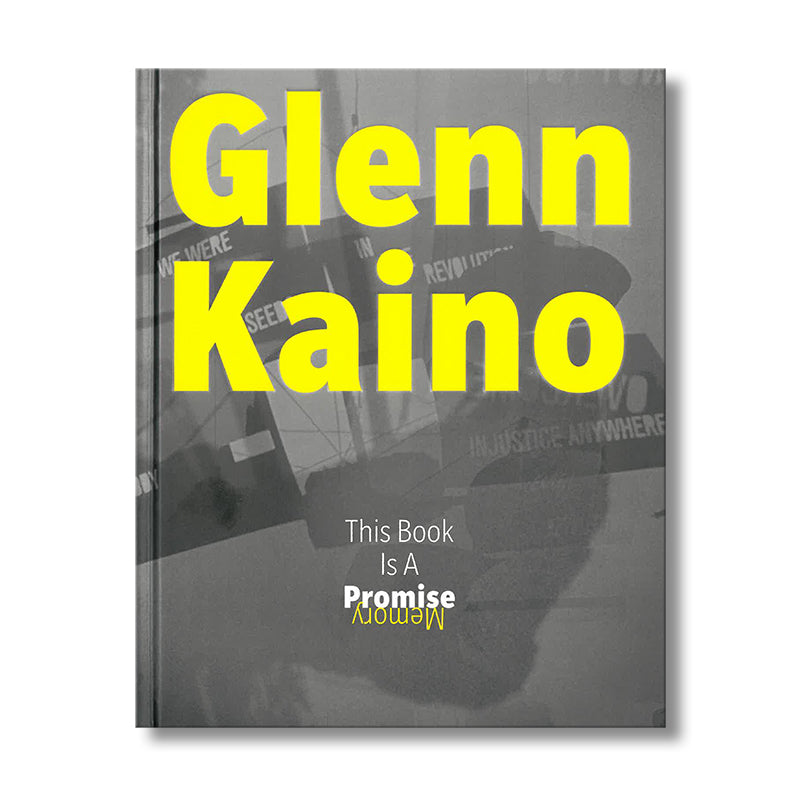 Glenn Kaino: This Book Is a Promise* book