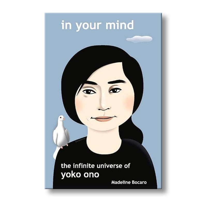 In Your Mind - the Infinite Universe of Yoko Ono* book