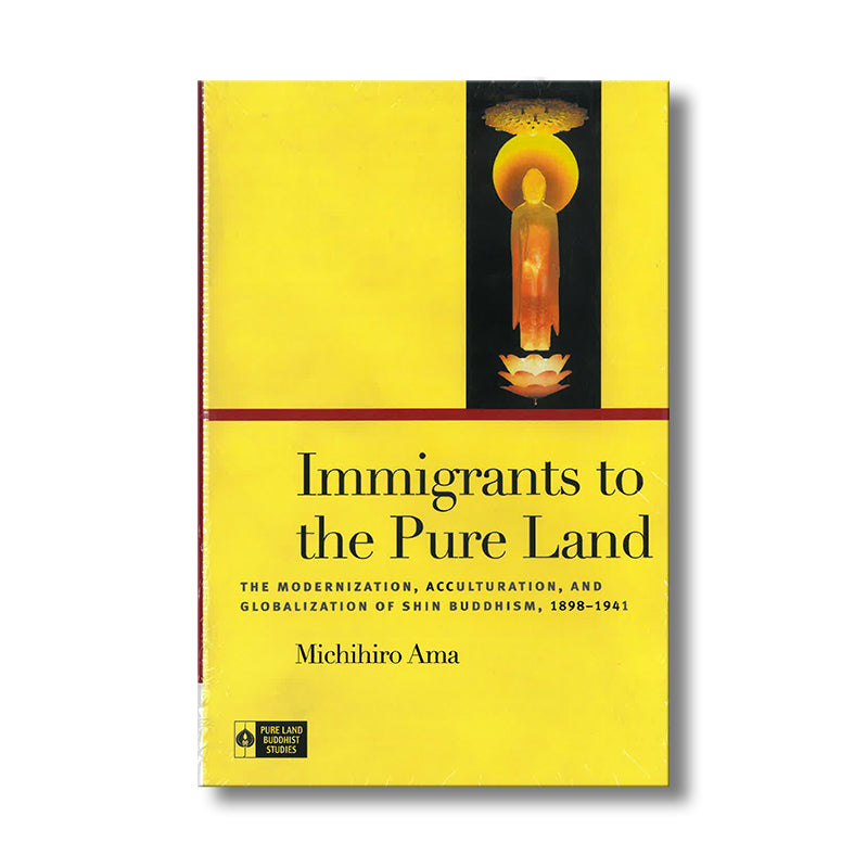 Immigrants to the Pure Land book