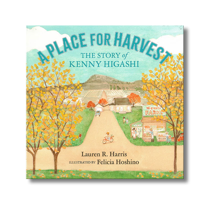 A Place for Harvest--The Story of Kenny Higashi book Default Title