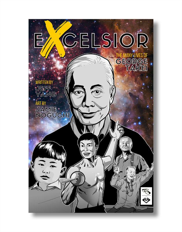 EXCELSIOR: The Many Lives of George Takei museum publication