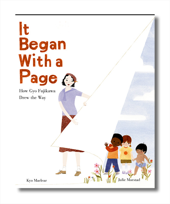 It Began With a Page: How Gyo Fujikawa Drew the Way book