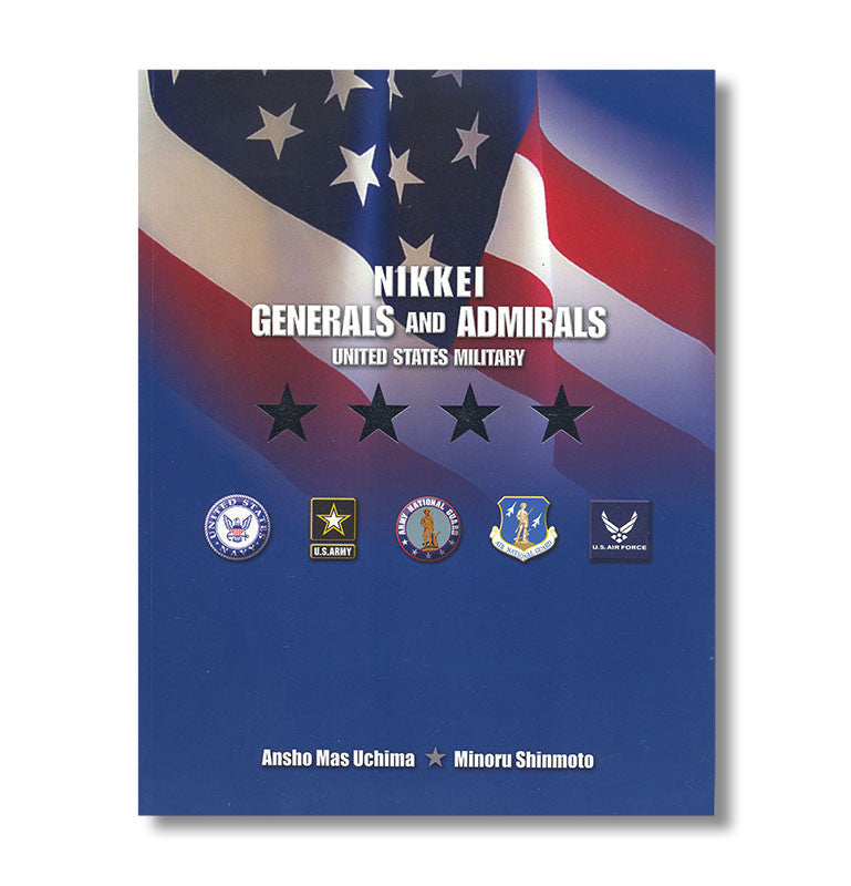 Nikkei Generals And Admirals In The United States Military * book