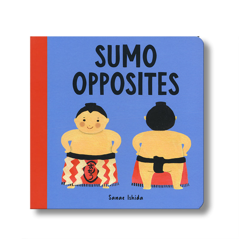 Sumo Opposites Board Book book