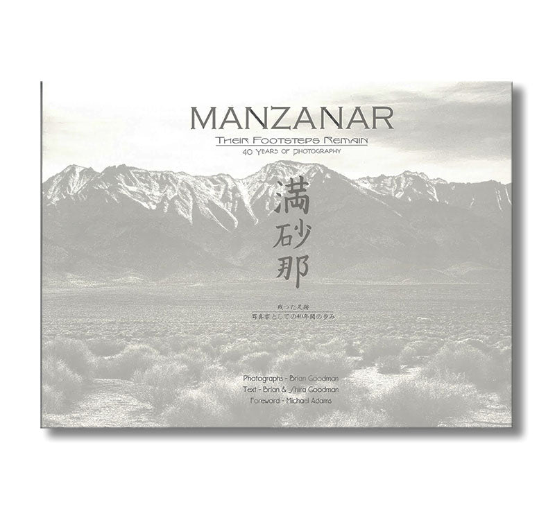 Manzanar: Their Footsteps Remain book