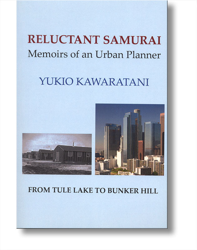 Reluctant Samurai, Memoirs of an Urban Planner Donated Post Fy04