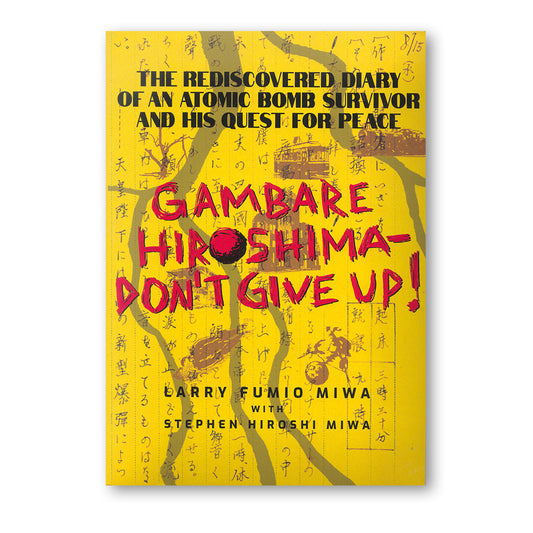 Gambare Hiroshima—Don't Give Up! 