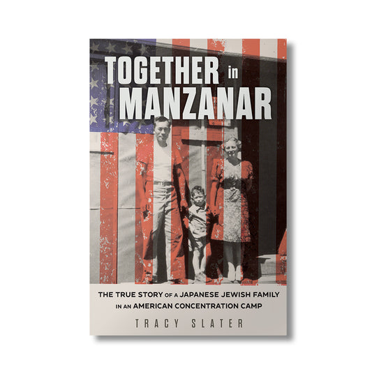Together in Manzanar book 