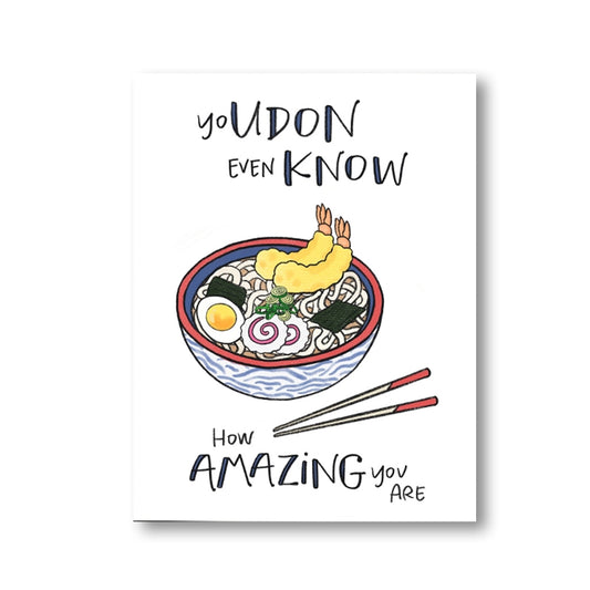 Udon Even Know Notecard