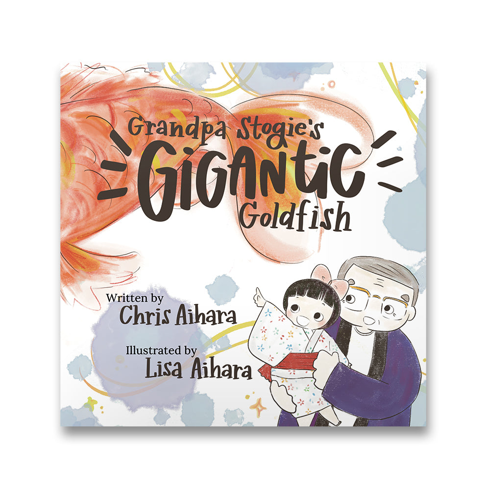 Grandpa Stogie&#39;s Gigantic Goldfish book