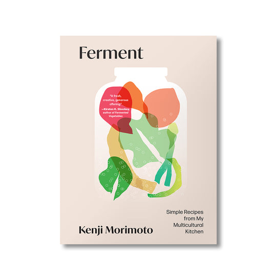 Ferment--Simple Recipes from My Multicultural Kitchen book 
