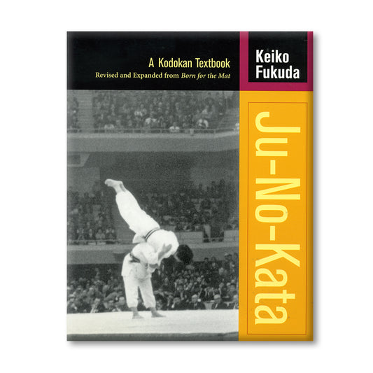 Ju-No-Kata: A Kodokan Textbook Consignment 