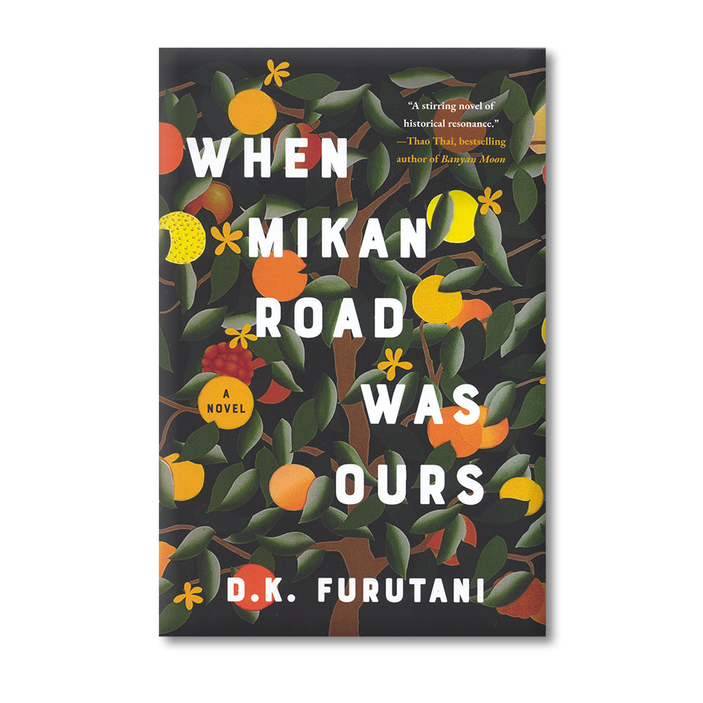 When Mikan Road Was Ours book