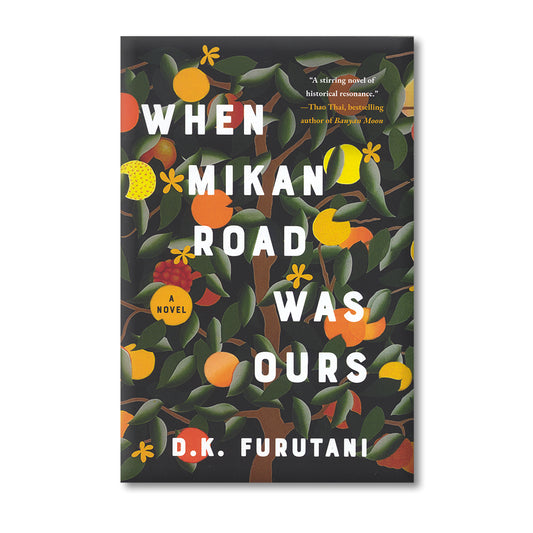 When Mikan Road Was Ours book 