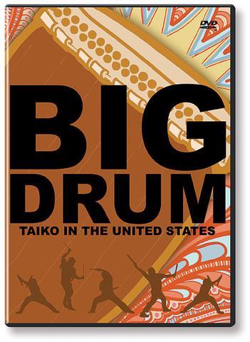 Big Drum: Taiko in the United States  (DVD)