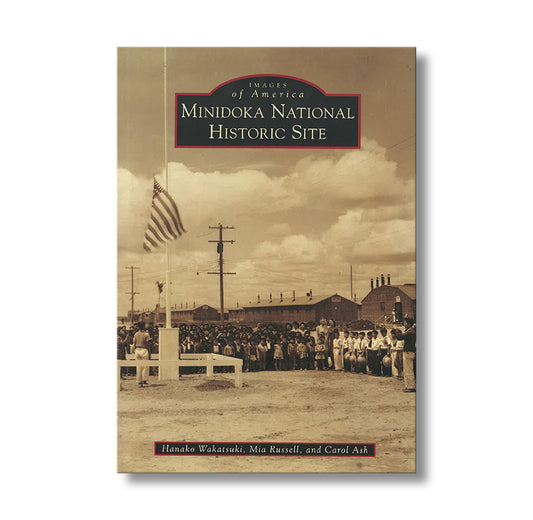 Minidoka National Historic Site