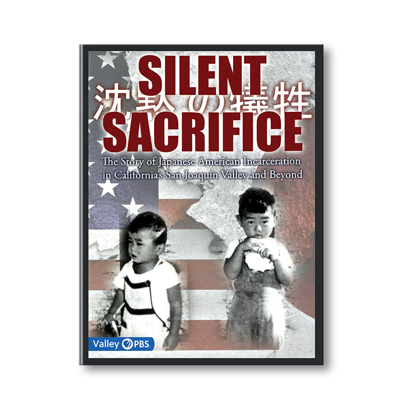 Silent Sacrifice (DVD) | Japanese American National Museum Store