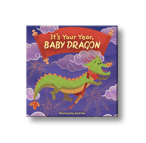 It's Your Year Baby Dragon