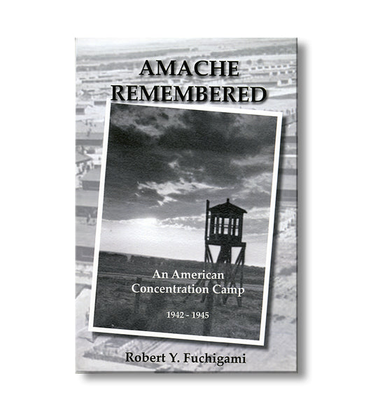 Amache Remembered