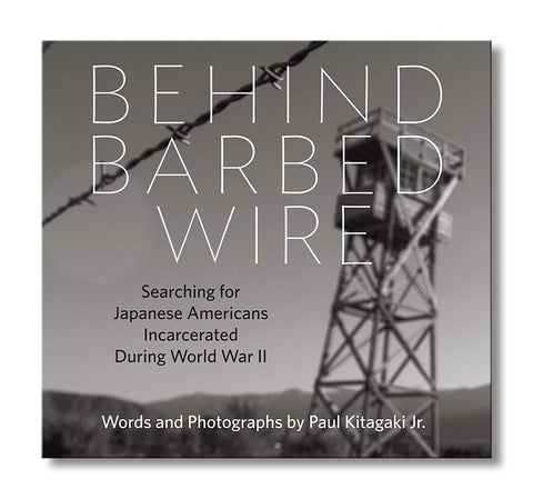 Behind Barbed Wire—Searching for Japanese Americans Incarcerated During World War II
