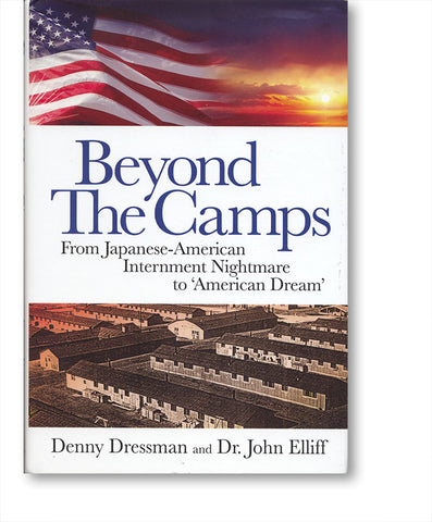 Beyond The Camps: From Japanese American Internment Nightmare to ‘American Dream’