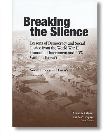 Breaking the Silence: Lessons of Democracy and Social Justice
