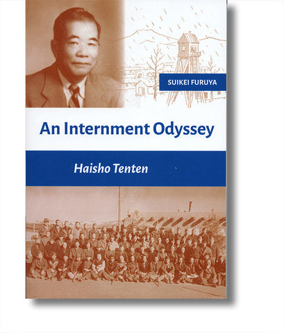 An Internment Odyssey: Haisho Tenten