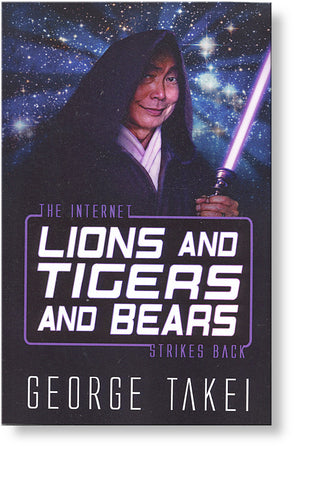 Lions and Tigers and Bears * (The Internet Strikes Back)