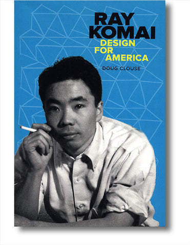 Ray Komai: Design for America
