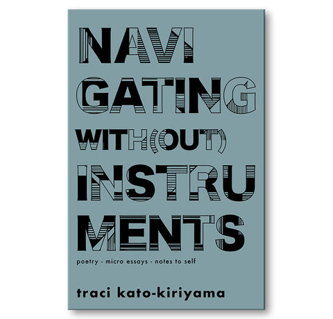 Navigating With(out) Instruments*