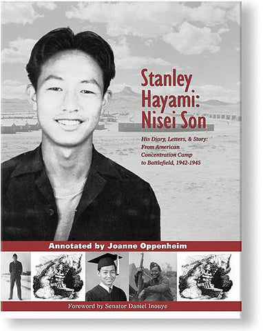 Stanley Hayami: Nisei Son—His Diary, Letters, & Story