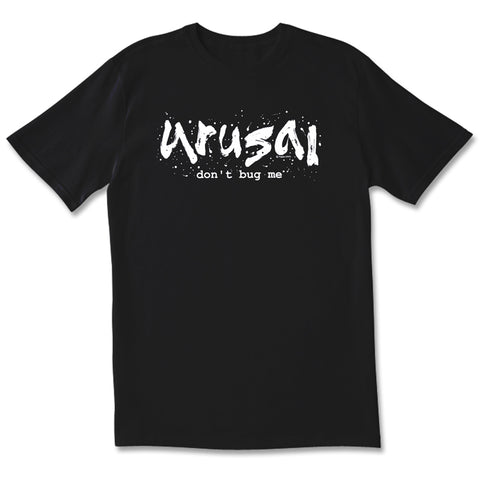 Urusai T-Shirt